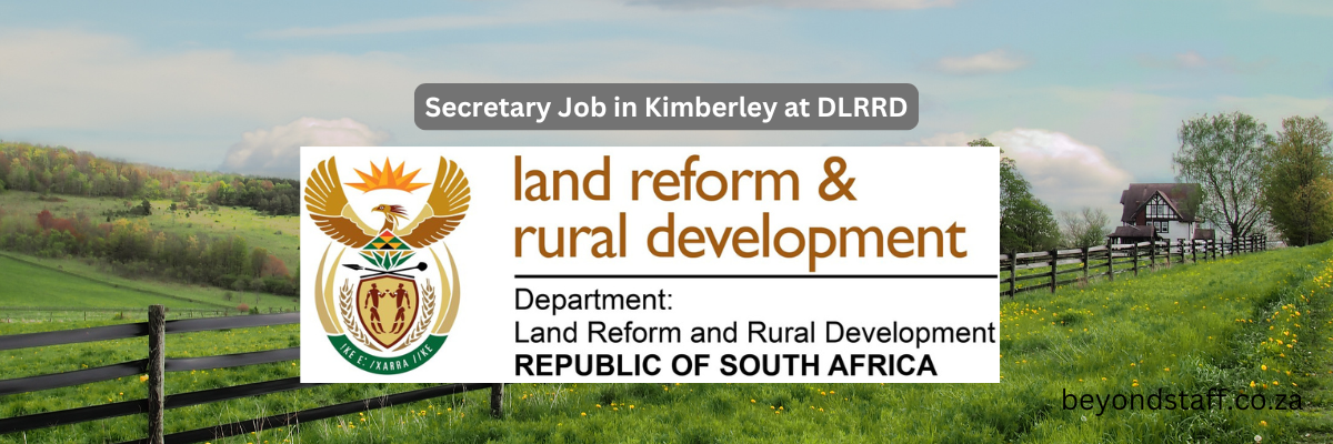 Secretary Job in Kimberley at DLRRD